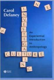   Anthropology, (0631222367), Carol Delaney, Textbooks   