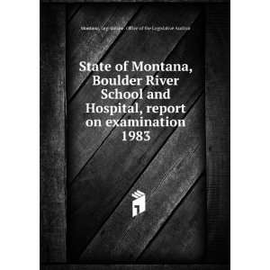 State of Montana, Boulder River School and Hospital 