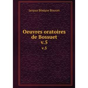   , Charles, 1852 1930,Levesque, E. (EugÃ©ne), b. 1855 Bossuet Books