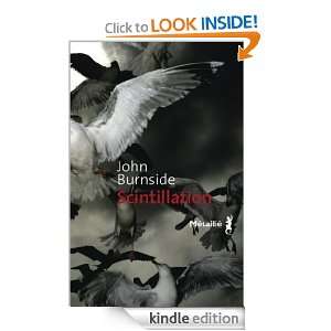 Scintillation (Bibliothèque écossaise) (French Edition) John 