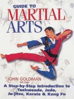   Guide to Martial Arts by John Goldman, New Line Books  Hardcover