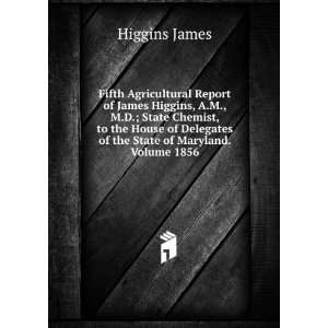 Fifth Agricultural Report of James Higgins, A.M., M.D.; State Chemist 