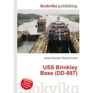    USS Brinkley Bass (DD 887) Ronald Cohn Jesse Russell Books
