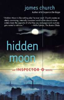   Hidden Moon (Inspector O Series #2) by Church, St 