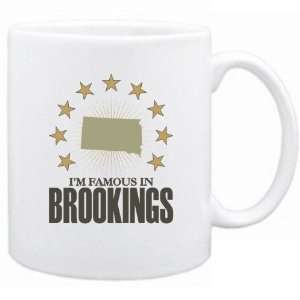  New  I Am Famous In Brookings  South Dakota Mug Usa City 