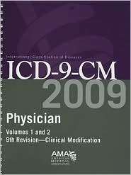 Physician ICD 9 CM 2009 Vols. 1 & 2, (1603590129), Ama, Textbooks 