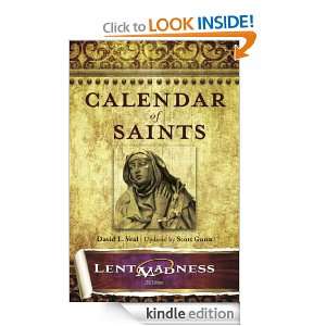 Calendar of Saints Lent Madness 2012 Edition David Veal, Scott Gunn 