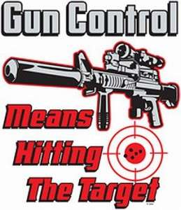 GUN CONTROL HITTING TARGET 2ND AMENDMENT T SHIRT TEE  