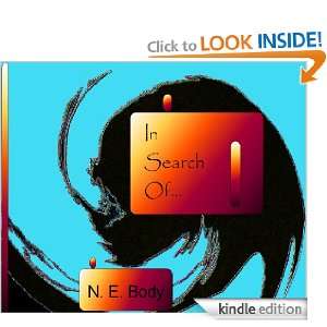 In Search Of The $2 Man, N. E. Body  Kindle Store