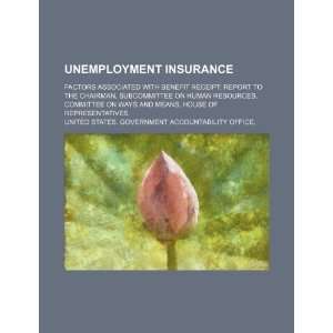  Unemployment insurance factors associated with benefit 