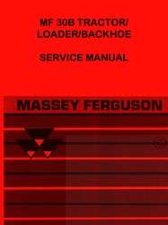 Massey Ferguson MF 30B MF30B 30 B Loader Service Manual  
