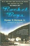 Rocket Boys A Memoir Homer Hickam