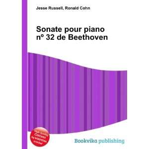  Sonate pour piano nÂº 32 de Beethoven Ronald Cohn Jesse 