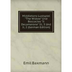   Il Decamerone Iii, 3 Und Ii, 2 (German Edition) Emil Baxmann Books