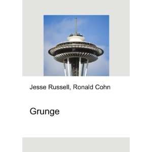  Grunge Ronald Cohn Jesse Russell Books