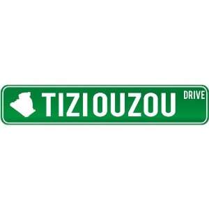  New  Tizi Ouzou Drive   Sign / Signs  Algeria Street 