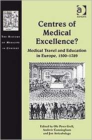 Centres of Medical Excellence? Medical Travel and Education in Europe 