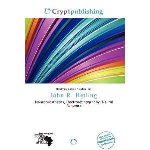    John R. Hetling (9786138420354) Hardmod Carlyle Nicolao Books