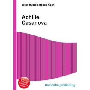  Achille Casanova Ronald Cohn Jesse Russell Books