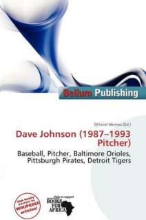   Dave Johnson (1987 1993 Pitcher) by Othniel Hermes 