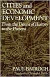 Cities and Economic Development From the Dawn of History to the 