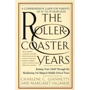  The Rollercoaster Years [Paperback] Charlene C. Giannetti Books