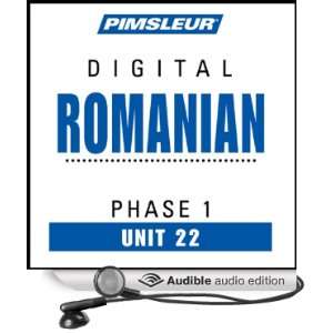 Romanian Phase 1, Unit 22 Learn to Speak and Understand Romanian with 