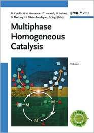 Multiphase Homogeneous Catalysis, (3527307214), Boy Cornils, Textbooks 