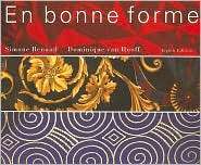 En Bonne Forme, (0618656448), Simone Renaud, Textbooks   Barnes 