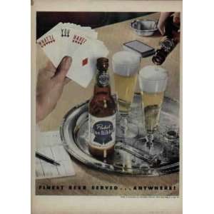 Playing Cards   Whatll You Have?  1951 Pabst Blue Ribbon Beer Ad 