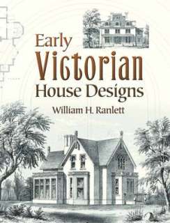   House Designs by William H. Ranlett, Dover Publications  Paperback