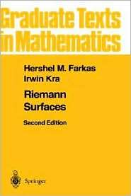 Riemann Surfaces, (0387977031), Hershel M. Farkas, Textbooks   Barnes 