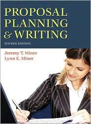 Proposal Planning & Writing, (0313356580), Jeremy Miner, Textbooks 