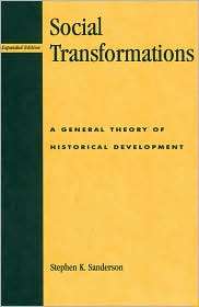 Social Transformations, (0847691888), Stephen K. Sanderson, Textbooks 