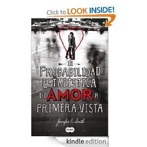 La probabilidad estadística del amor a primera vista (Spanish Edition 