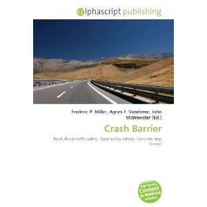  Crash Barrier (9786132739339) Books