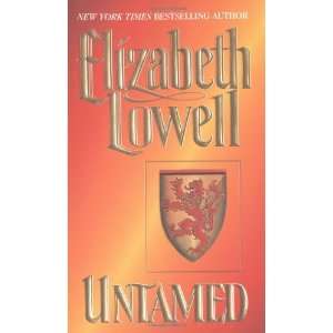  Untamed [Mass Market Paperback] Elizabeth Lowell Books
