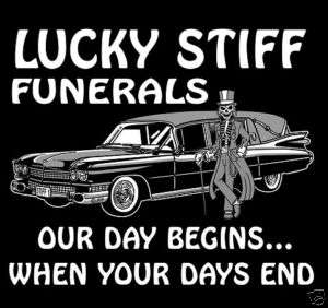YOUR DAYS END FUNERAL SKULL SKELETON HEARSE T SHIRT 84  