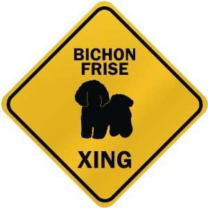    ONLY  BICHON FRISE XING  CROSSING SIGN DOG