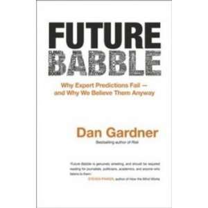  Future Babble Gardner Dan Books