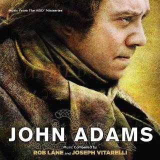 John Adams [Television Series Soundtrack] by Rob Lane and Joseph 