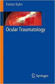   Traumatology, (3540338241), Ferenc Kuhn, Textbooks   