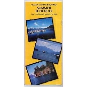  Alaska Marine Water Highway Summer Schedule 1985 