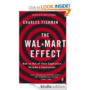 The Wal Mart Effect How an Out of town Superstore Became a Superpower 