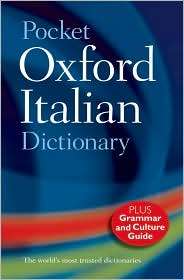 Pocket Oxford Italian Dictionary, (0198614365), Oxford University 