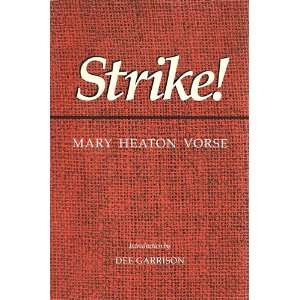  Strike Introduction by Dee Garrison. Books