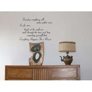   Everything Will Make Perfect Sense Vinyl Wall Decal