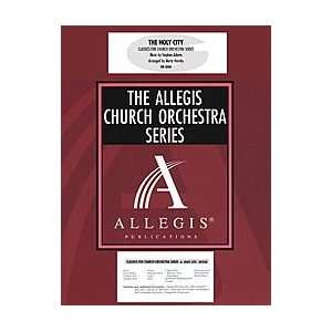  The Holy City (Classics)   Allegis Church Orchestra Series 