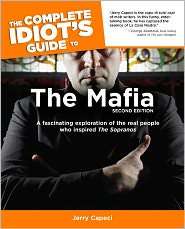 The Complete Idiots Guide to the Mafia, (1592573053), Jerry Capeci 