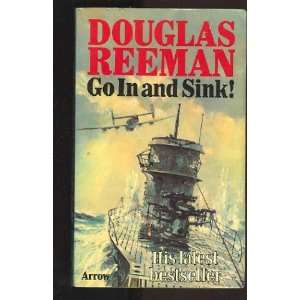  Go in and Sink Douglas Reeman Books